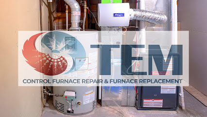 TEM Control Furnace Repair & Furnace Replacement