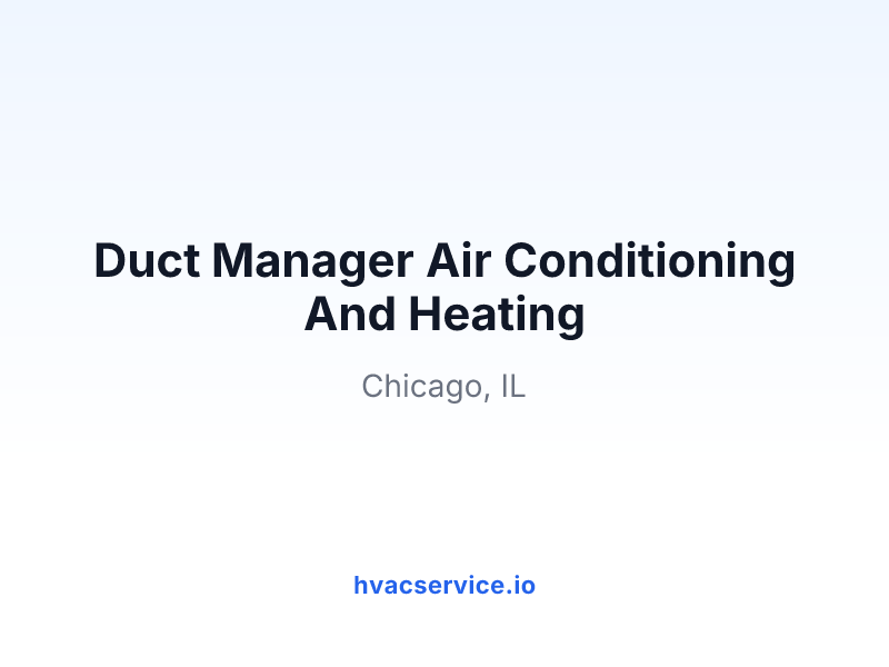 Duct Manager Air Conditioning And Heating