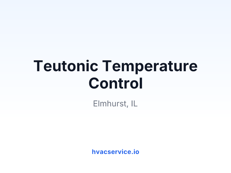 Teutonic Temperature Control