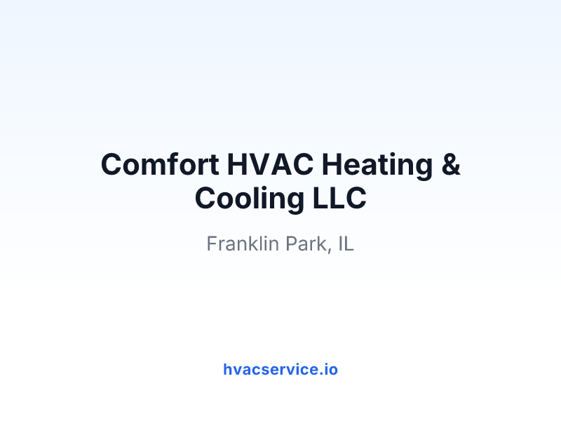 Comfort HVAC Heating & Cooling LLC