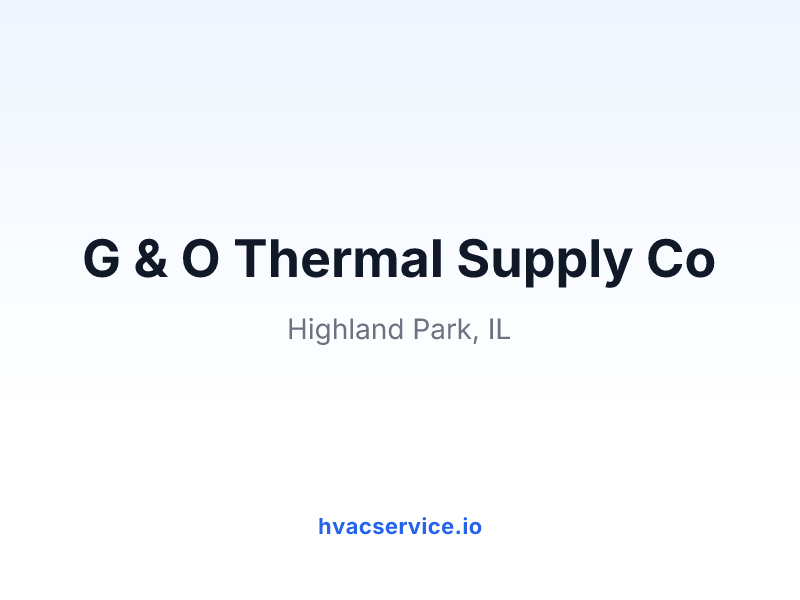 G & O Thermal Supply Co
