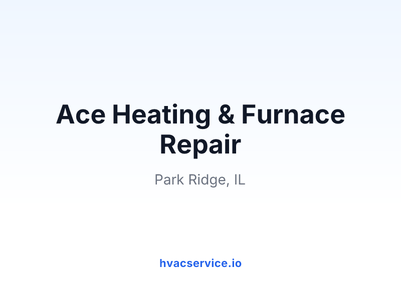 Ace Heating & Furnace Repair