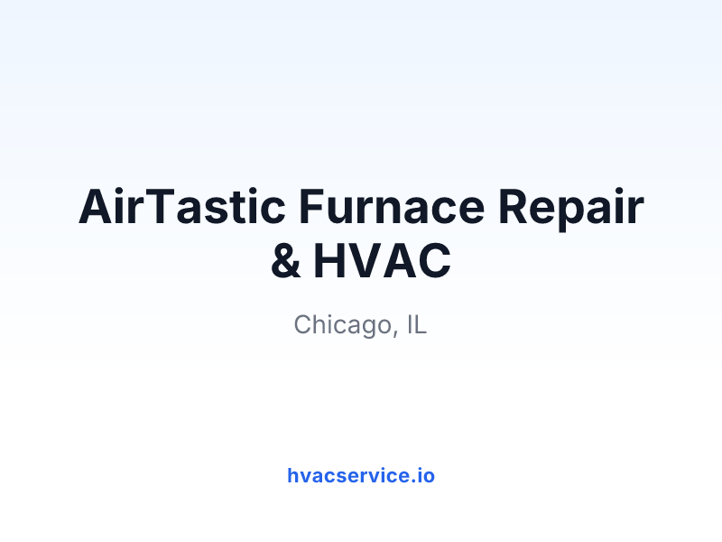 AirTastic Furnace Repair & HVAC