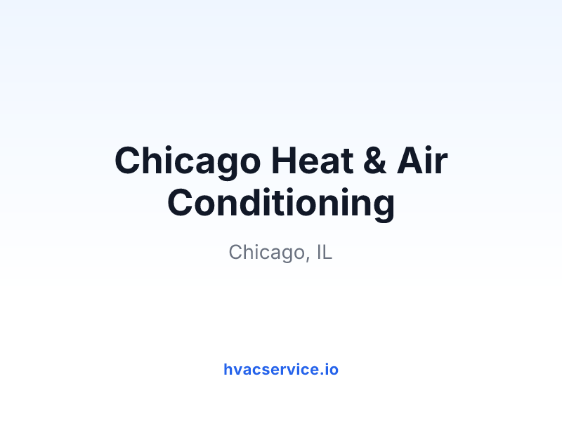 Chicago Heat & Air Conditioning