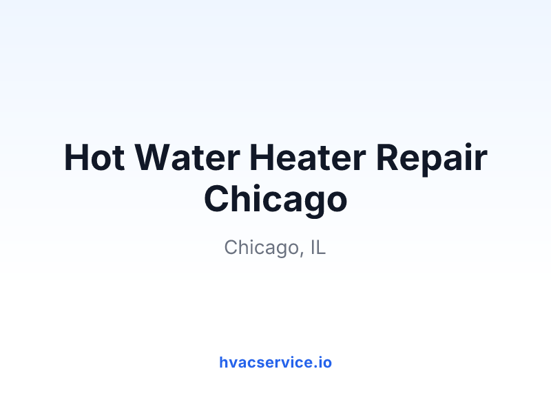 Hot Water Heater Repair Chicago