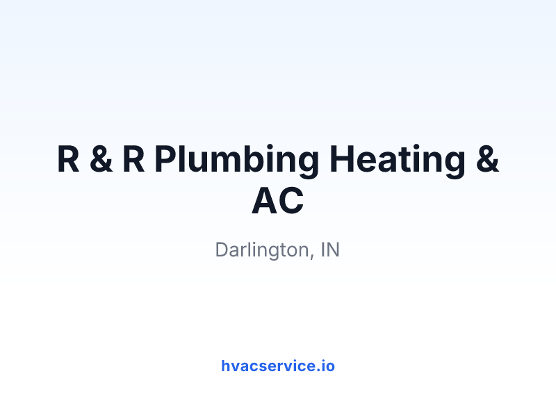 R & R Plumbing Heating & AC