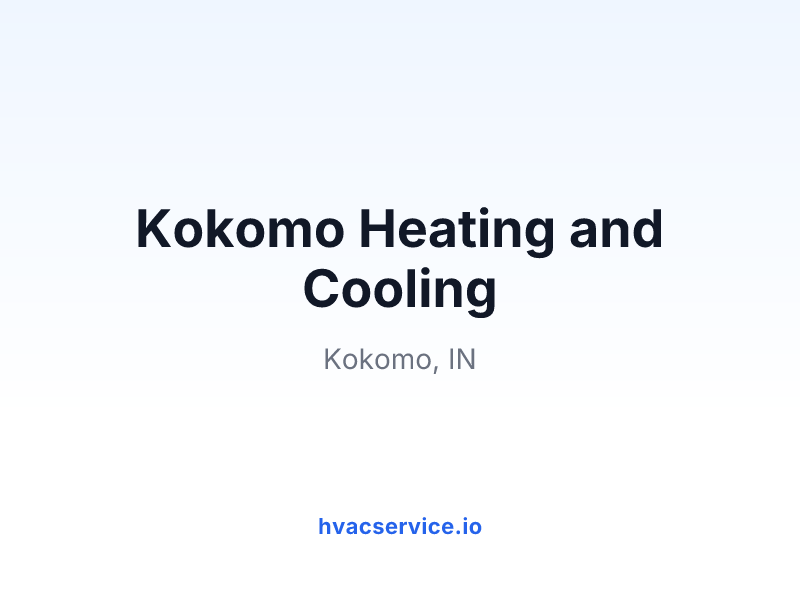 Kokomo Heating and Cooling