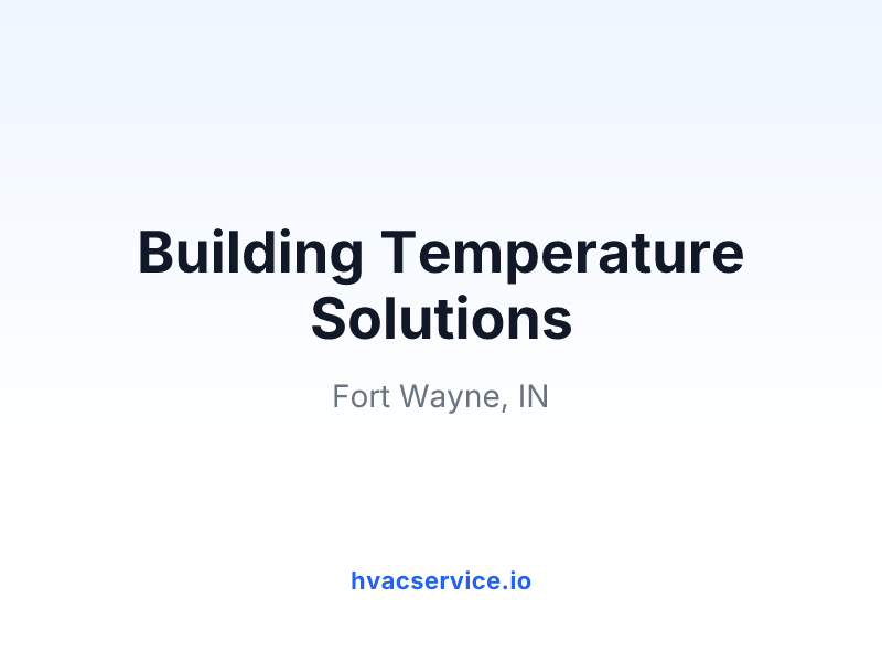 Building Temperature Solutions