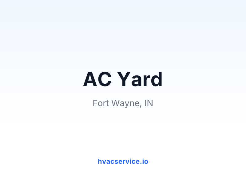 AC Yard