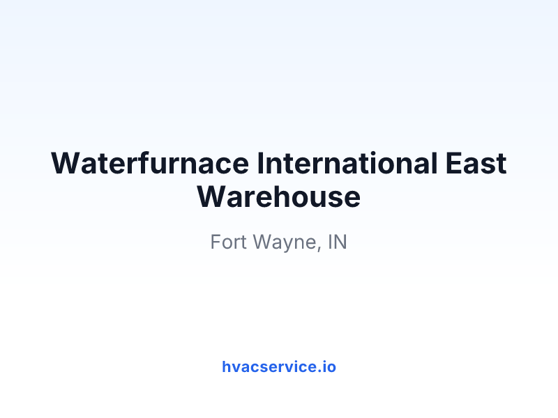 Waterfurnace International East Warehouse