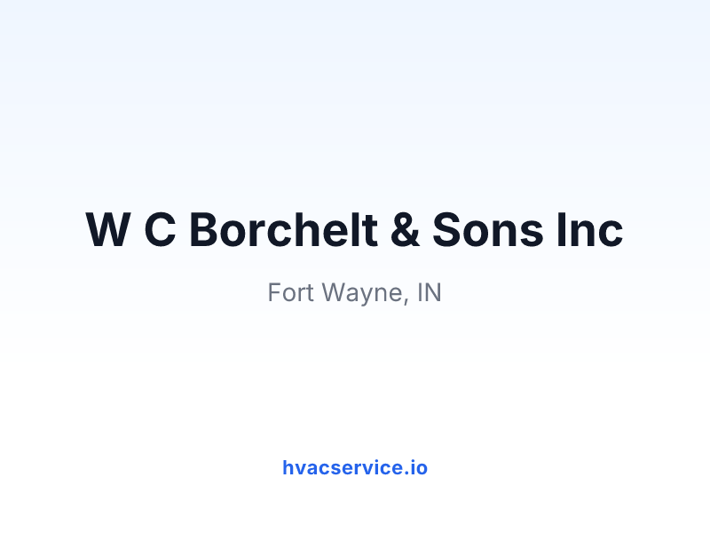 W C Borchelt & Sons Inc