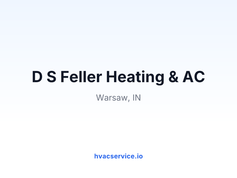 D S Feller Heating & AC