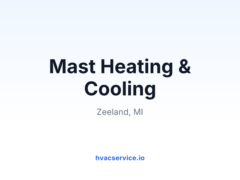 Mast Heating & Cooling