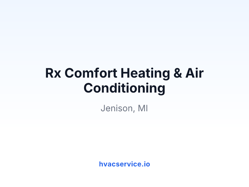 Rx Comfort Heating & Air Conditioning