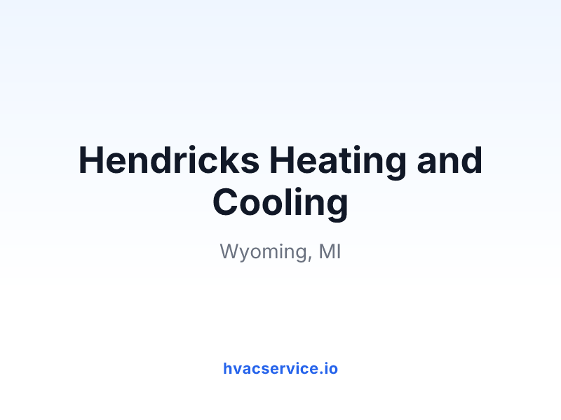 Hendricks Heating and Cooling