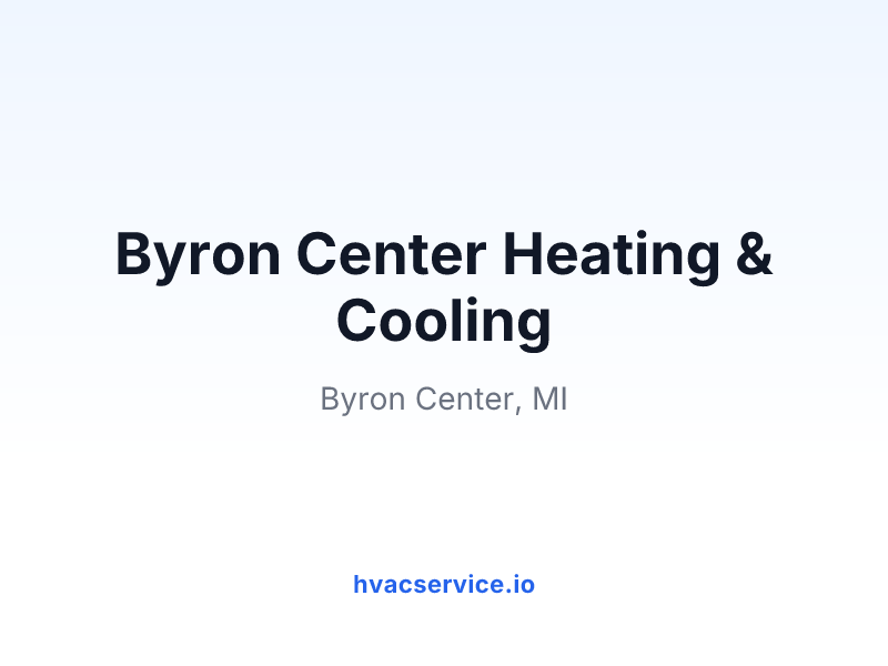 Byron Center Heating & Cooling
