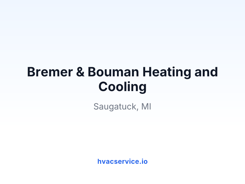Bremer & Bouman Heating and Cooling