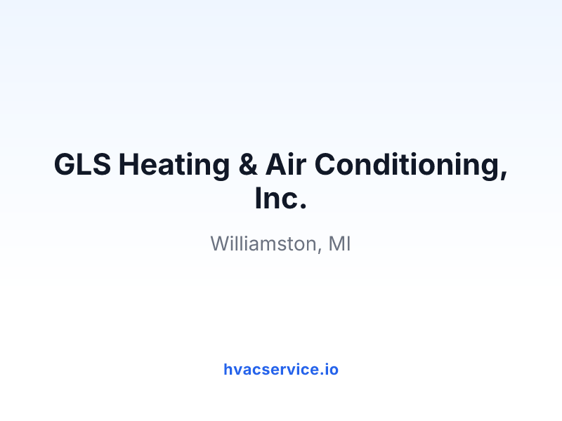 GLS Heating & Air Conditioning, Inc.