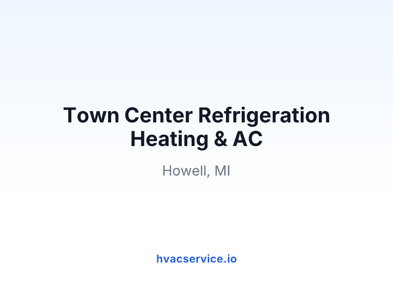 Town Center Refrigeration Heating & AC