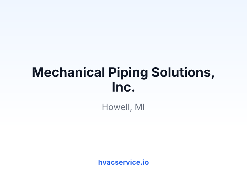 Mechanical Piping Solutions, Inc.