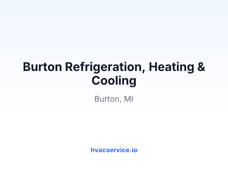 Burton Refrigeration, Heating & Cooling