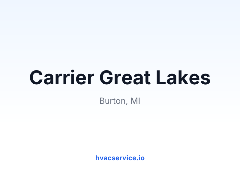 Carrier Great Lakes