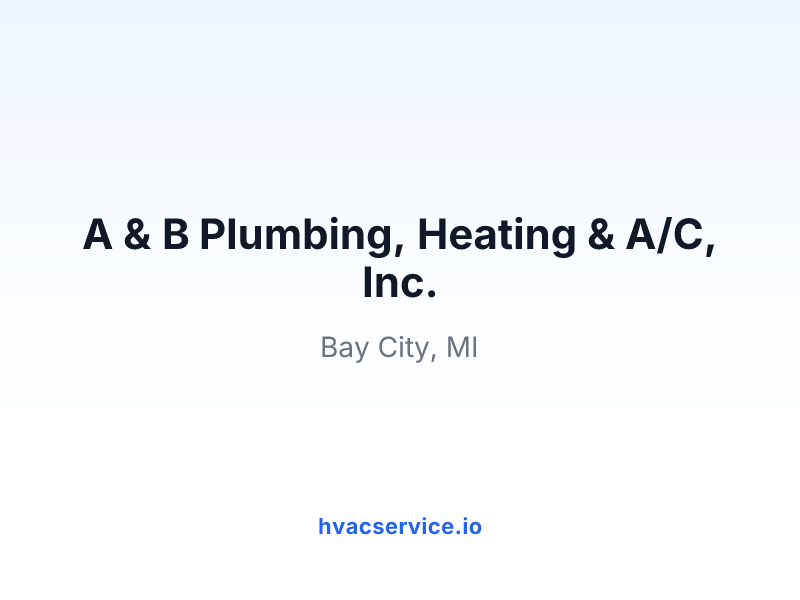 A & B Plumbing, Heating & A/C, Inc.