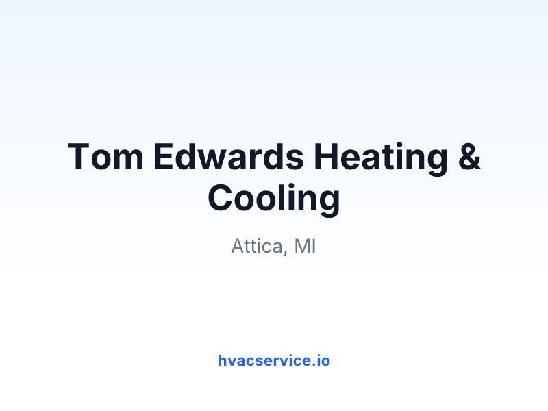 Tom Edwards Heating & Cooling