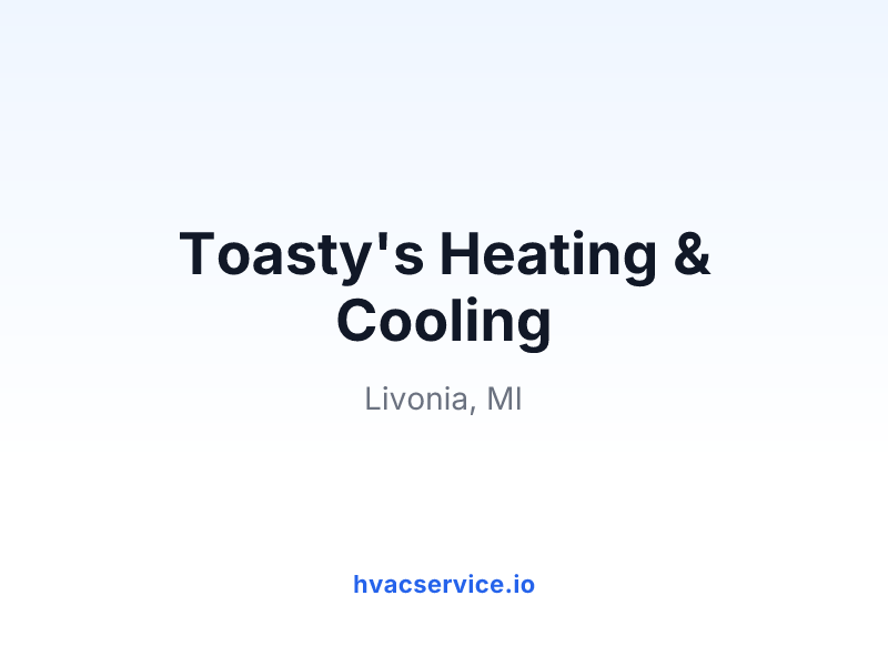 Toasty's Heating & Cooling
