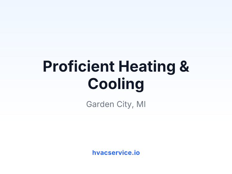 Proficient Heating & Cooling