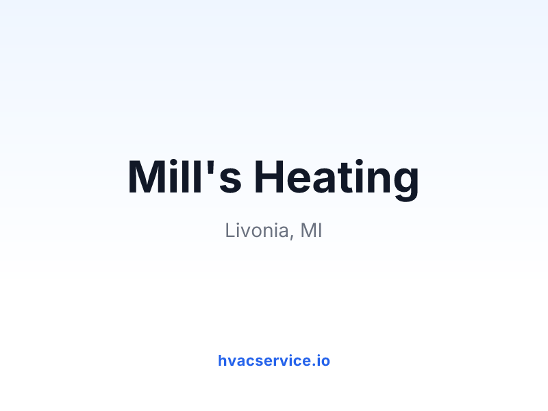 Mill's Heating