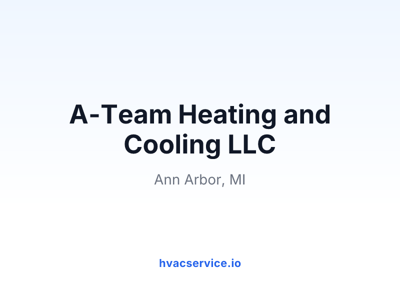 A-Team Heating and Cooling LLC