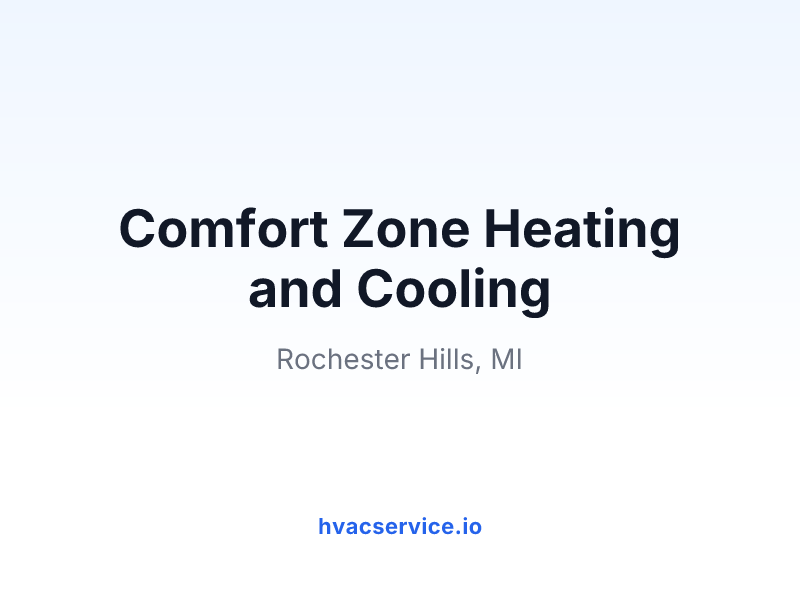 Comfort Zone Heating and Cooling