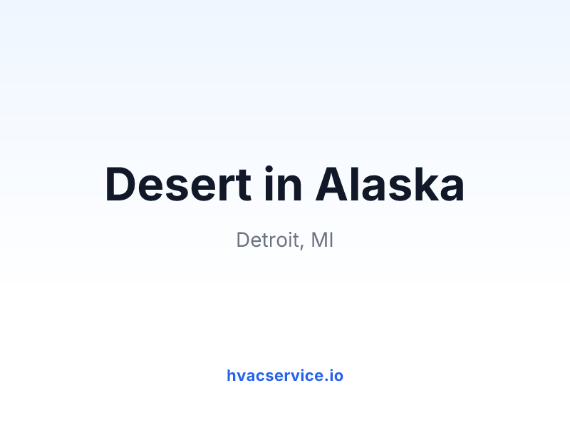 Desert in Alaska
