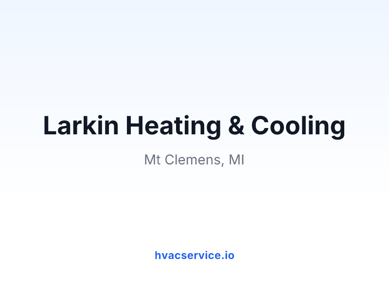 Larkin Heating & Cooling
