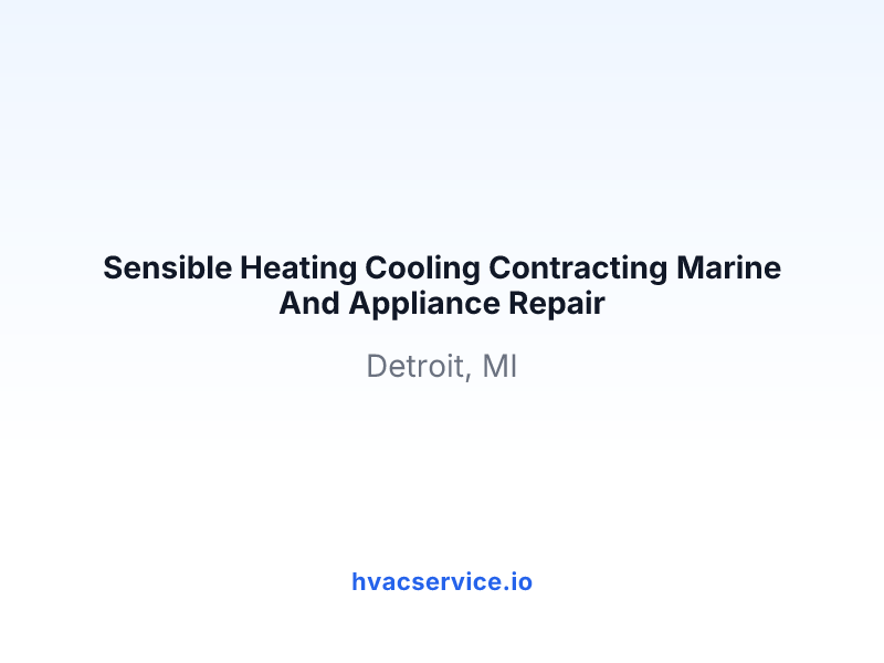 Sensible Heating Cooling Contracting Marine And Appliance Repair