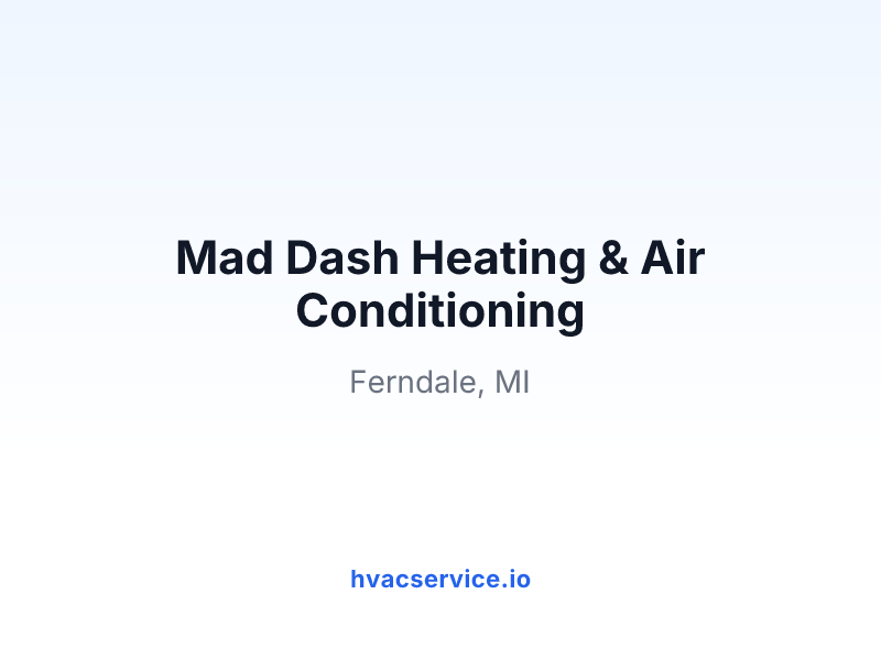 Mad Dash Heating & Air Conditioning