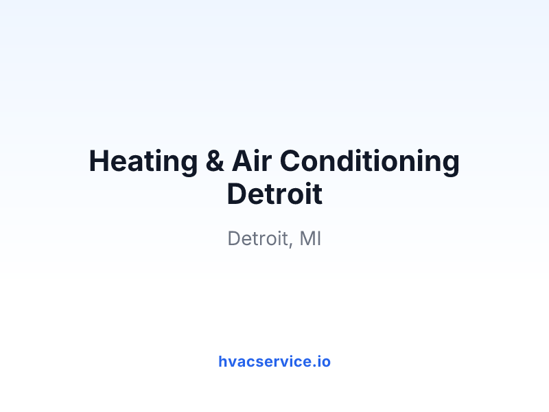 Heating & Air Conditioning Detroit