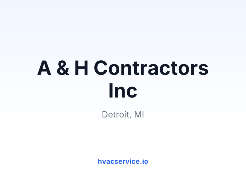 A & H Contractors Inc