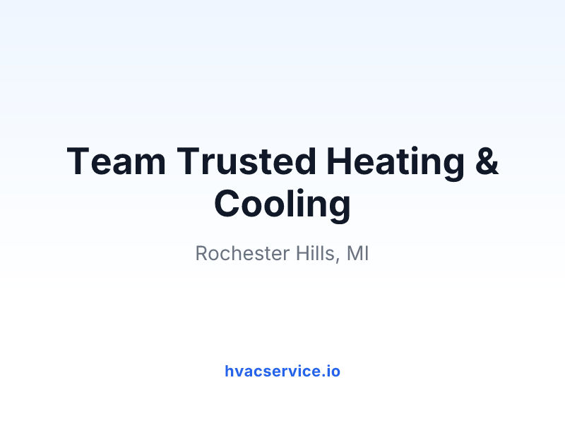 Team Trusted Heating & Cooling