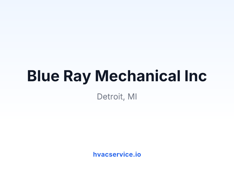Blue Ray Mechanical Inc