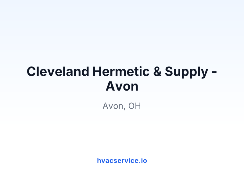 Cleveland Hermetic & Supply - Avon