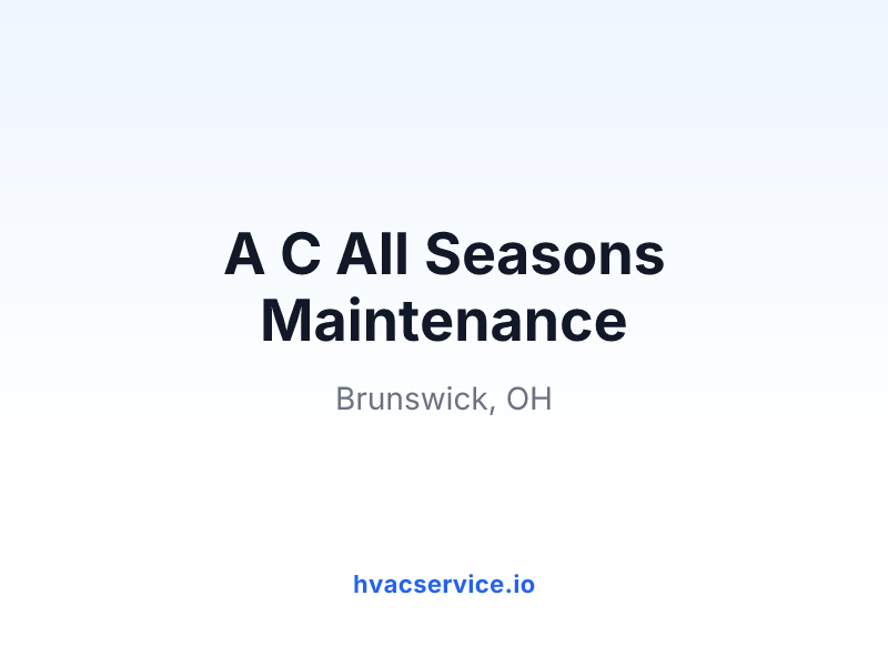 A C All Seasons Maintenance
