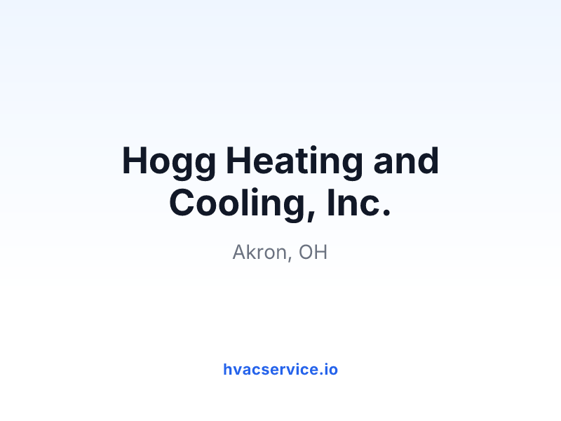Hogg Heating and Cooling, Inc.