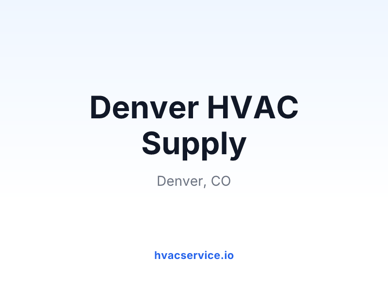 Denver HVAC Supply