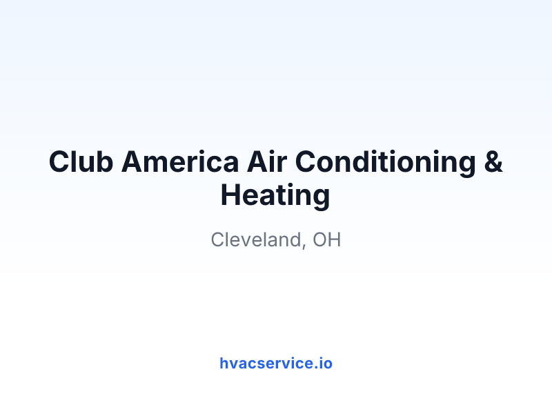 Club America Air Conditioning & Heating