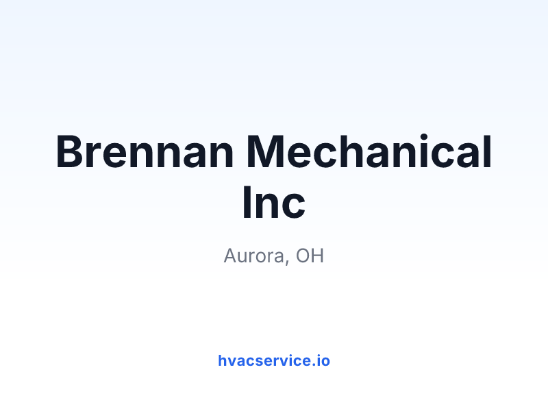 Brennan Mechanical Inc