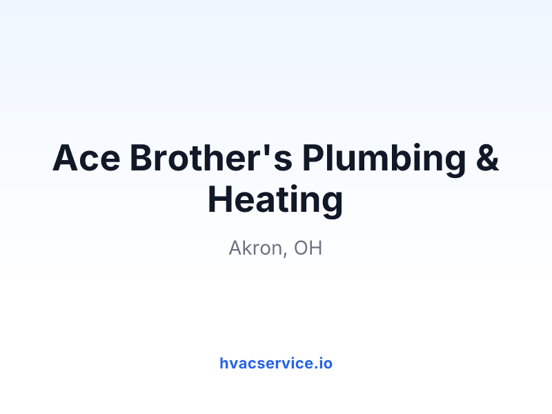 Ace Brother's Plumbing & Heating