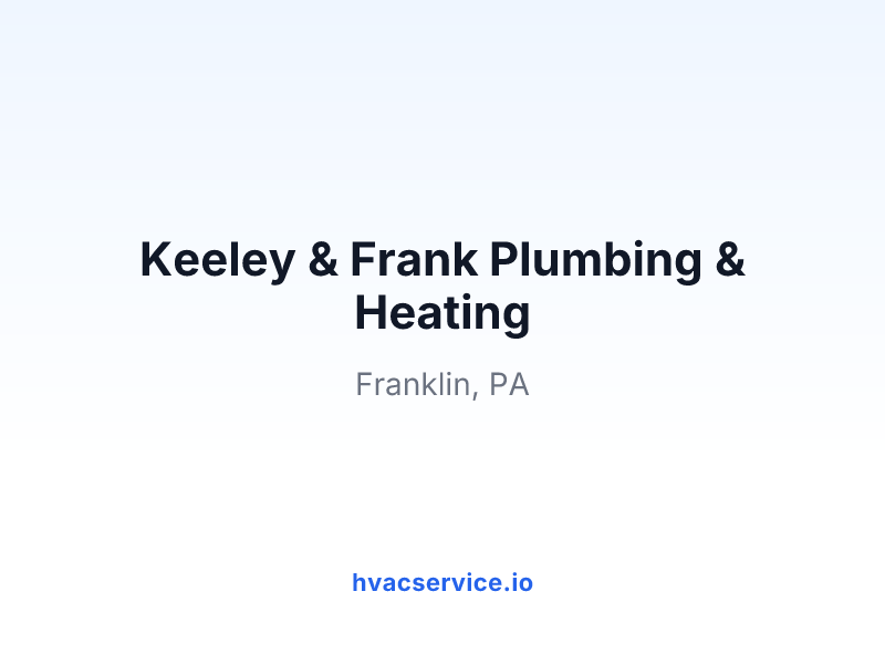 Keeley & Frank Plumbing & Heating