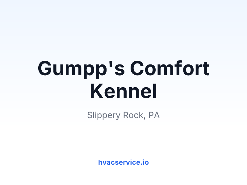 Gumpp's Comfort Kennel
